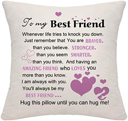 Friendship Gifts Inspirational Cuhion Cover Throw Pillow Cover for Women Girls Best Friend Birthday Gifts (Best Friend A)