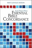 The Saint Mary's Press Essential Bible Concordance: NRSV Catholic Edition