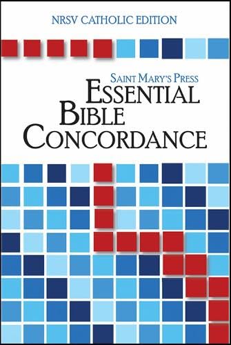 The Saint Mary's Press Essential Bible Concordance: NRSV Catholic Edition