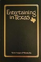 Entertaining in Texas B007IOMG9E Book Cover
