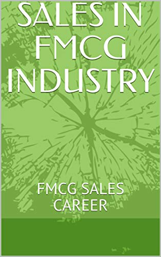 SALES IN FMCG INDUSTRY