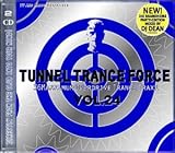  Tunnel Trance Force Vol.24