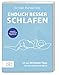 Produktbild Endlich besser schlafen: Schnelle und effektive Selbsthilfe  mit den 30 besten Tipps für eine erholsame Nacht