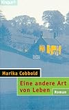  Eine andere Art von Leben (Knaur Taschenbücher. Frauenbücher)