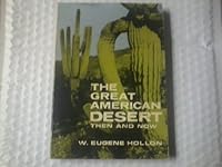 The Great American Desert Then and Now 0803258062 Book Cover
