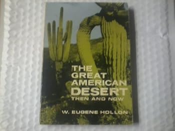 Paperback The Great American Desert Then and Now Book