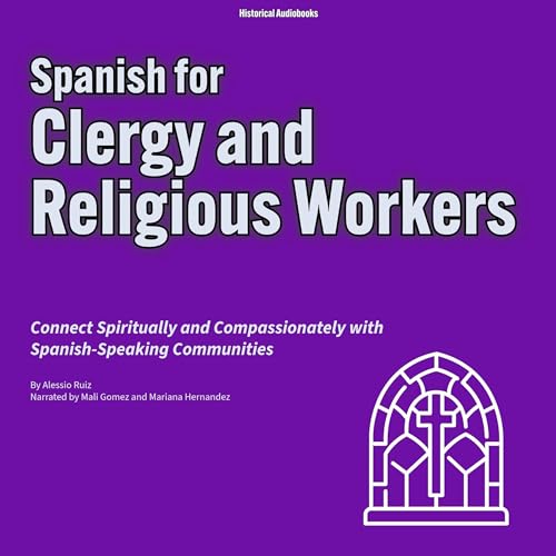 Page de couverture de Spanish for Clergy and Religious Workers