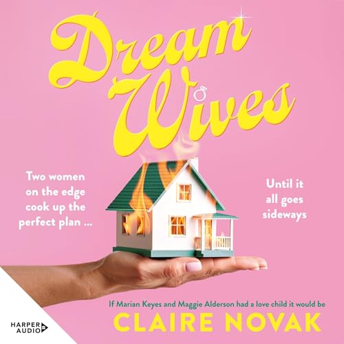 Dreamwives Audiobook By Claire Novak cover art