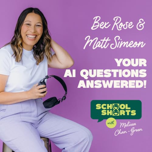 Your AI questions answered; with Bex Rose and Principal Matt Simeon