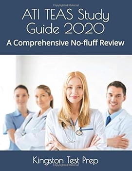 Paperback ATI TEAS Study Guide 2020: A Comprehensive No-fluff Review Book