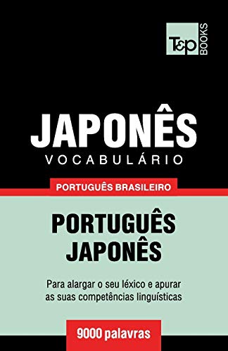 Vocabulário Português Brasileiro-Japonês - 9000 palavras: 124