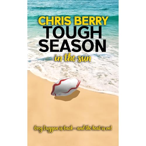 TOUGH SEASON IN THE SUN Audiolibro Por Chris Berry arte de portada