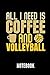 Produktbild ALL I NEED IS COFFEE AND VOLLEYBALL NOTEBOOK: Geschenkidee für Volleyball Spieler | Notizbuch mit 110 linierten Seiten | Format 6x9 DIN A5 | Soft ... den Autorennamen für mehr Designs zum Thema