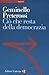 Ciò Che Resta Della Democrazia - 3