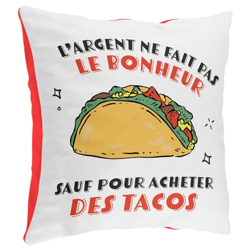 Fabulous Coussin en Peluche Rouge - Tacos - l'argent ne Fait Pas Le Bonheur Mexique - 40 x 40 cm - Toucher Peluche - Housse et Coussin Inclus