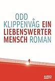liebenswert sprüche  Ein liebenswerter Mensch: Roman