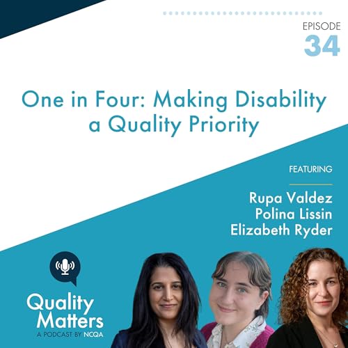 One in Four: Making Disability a Quality Priority Podcast Por  arte de portada