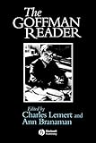 The Goffman Reader