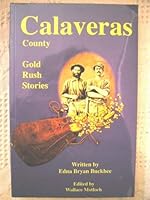 Calaveras County Gold Rush Stories 0977374408 Book Cover