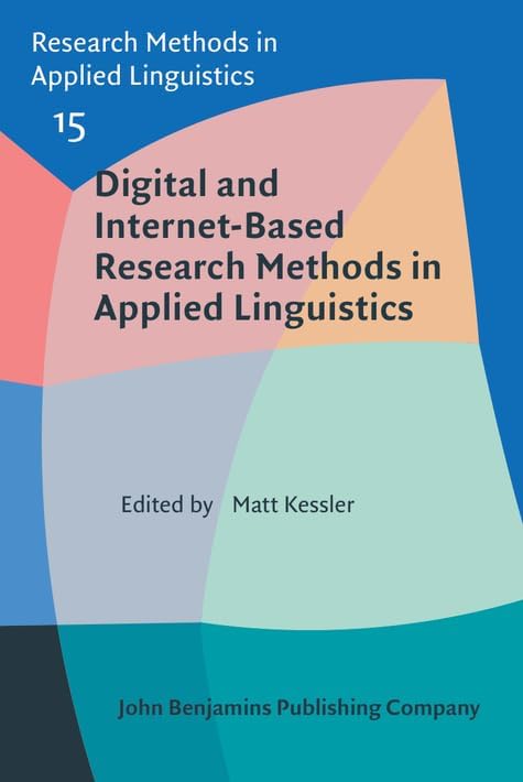 Digital and Internet-Based Research Methods in Applied Linguistics: 15