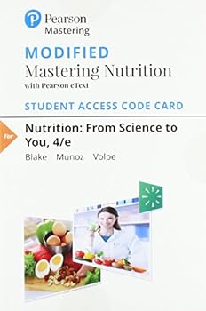Nutrition: From Science to You [with Modified MasteringNutrition with MyDietAnalysis Access Code]