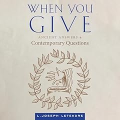 When You Give Audiolibro Por L. Joseph Letendre arte de portada