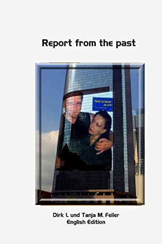 Report from the past: English Edition