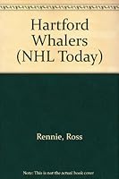Hartford Whalers (NHL Today) 0886822793 Book Cover