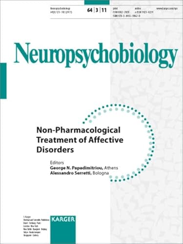 Non-Pharmacological Treatment of Affective Disorders: Special Topic Issue: Neuropsychobiology 2011,
