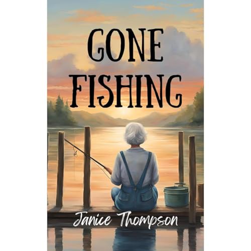 Gone Fishing Audiolibro Por Janice Thompson arte de portada