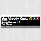 You Already Know with Kenan Thompson and Tani Marole
