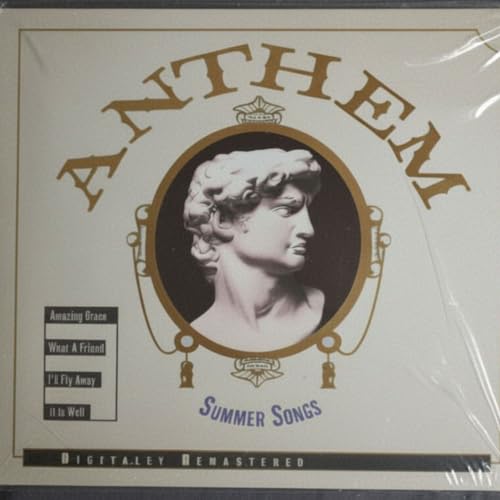Anthem, Summer Songs | Week 3