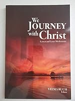 We Journey with: Lenten and Easter Meditations 0830912274 Book Cover