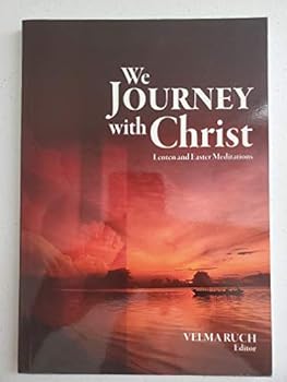 Hardcover We Journey with: Lenten and Easter Meditations Book