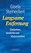 Langsame Entfernung: Gedanken, Gedichte und Voraussichten