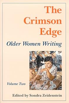 Paperback The Crimson Edge: Older Women Writing, Vol. 2 Book