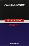 PASSO-A-PASSO - INGLES - CHARLES BERLITZ 