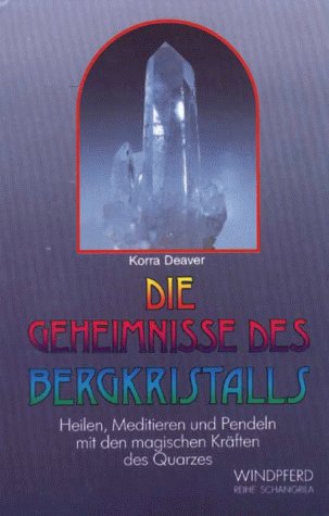 Die Geheimnisse des Bergkristalls [German] 3893850112 Book Cover
