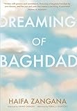 zanganos en la colmena  [(Dreaming of Baghdad )] [Author: Haifa Zangana] [Nov-2009]