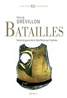 Batailles: Scènes de guerre de la Table ronde aux 2020800225 Book Cover