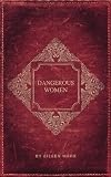 Dangerous Women