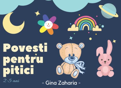 Image of Povesti Pentru Pitici: 11 Povestioare Scurte cu Ilustratii Color Pentru Copii Mici (2-5 ani) in Limba Romana (Romansch Edition)