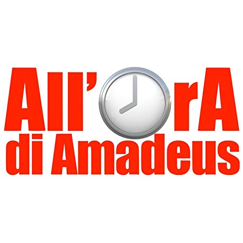 All'Ora di Amadeus Podcast Titelbild
