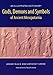 Gods, Demons and Symbols of Ancient Mesopotamia: An Illustrated Dictionary