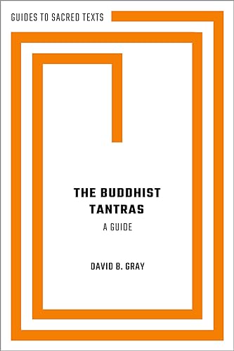The Buddhist Tantras: A Guide (Guides to Sacred Texts) (English Edition)