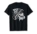 I May Be Old But I Got to See All The Cool Bands T-Shirt