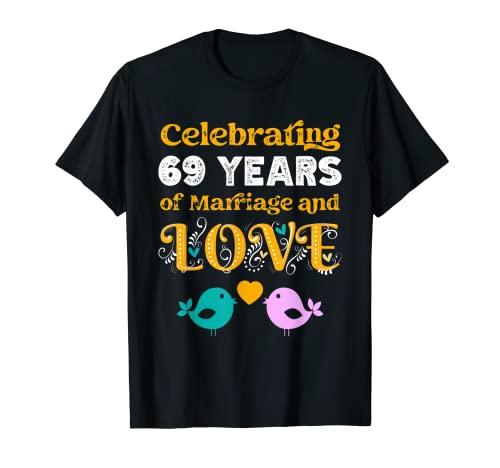 69 ans de mariage, anniversaire de mariage, fête célébrant le mariage et T-Shirt