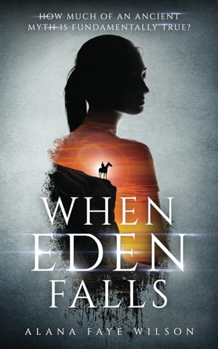 When Eden Falls: A Sci-Fi Fantasy Romance