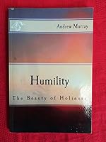 Humility: The Journey Toward Holiness