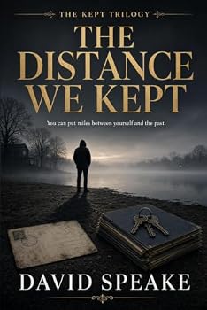 The Distance We Kept: A Domestic Suspense Novel (The Kept Trilogy)